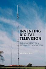 Inventing Digital Television