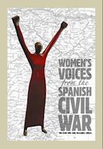 Womens Voices from the Spanish Civil War