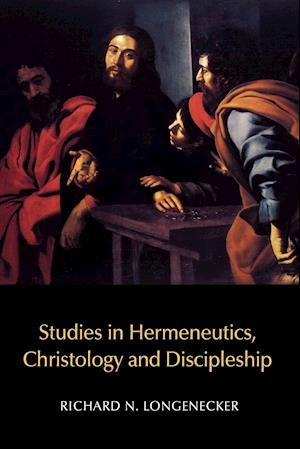 Studies in Hermeneutics, Christology and Discipleship