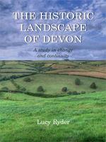 The Historic Landscape of Devon