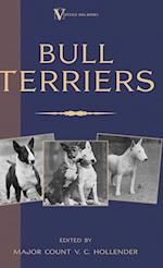 Bull Terriers (A Vintage Dog Books Breed Classic - Bull Terrier)