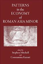Patterns in the Economy of Asia Minor