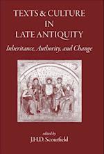 Texts and Culture in Late Antiquity