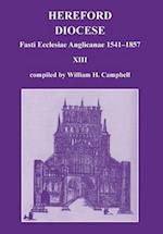 Fasti Ecclesiae Anglicanae 1541-1857: Hereford Diocese XIII