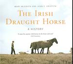 The Irish Draught Horse