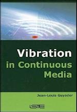 Vibration in Continuous Media