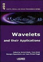 Wavelets and their Applications