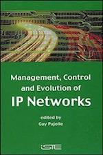 Management, Control and Evolution of IP Networks