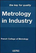 Metrology in Industry – The Key for Quality