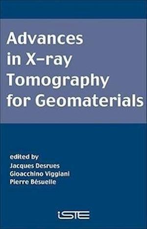 Advances in X-Ray Tomography for Geomaterials