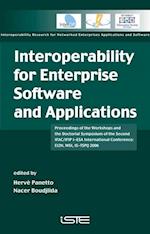 Interoperability for Enterprise Software and Applications (Proceedings of the Workshops and the Doctorial Symposium of the Second IFAC/IFIP I–ESA)