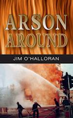 Arson Around 