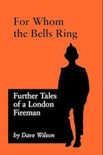 For Whom The Bells Ring