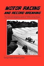 Motor Racing and Record Breaking