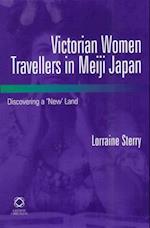 Victorian Women Travellers in Meiji Japan