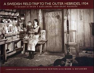 A Swedish Field Trip to the Outer Hebrides, 1934