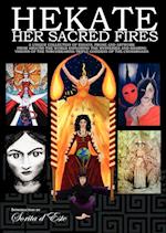 Hekate Her Sacred Fires