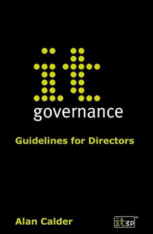 IT Governance: Guidelines for Directors