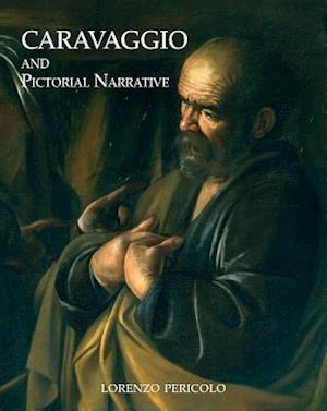 Caravaggio and Pictorial Narrative