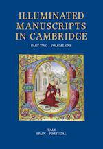 Illuminated Manuscripts in Cambridge, Part Two 2 Volume Set