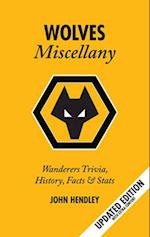 The Wolves Miscellany