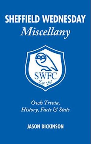 Sheffield Wednesday Miscellany