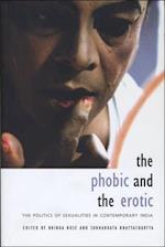 The Phobic and the Erotic