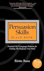 Persuasion Skills Black Book