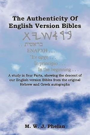 The Authenticity of English Version Bibles