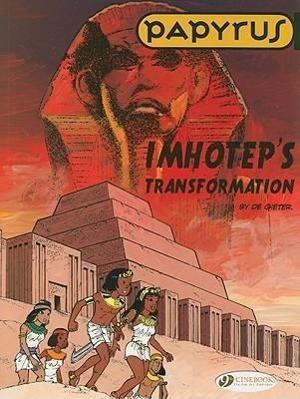 Papyrus 2 - Imhoteps Transformation