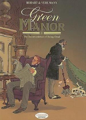 Expresso Collection - Green Manor Vol.2: The Inconvenience of Being Dead