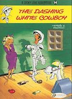 Lucky Luke 14 - The Dashing White Cowboy