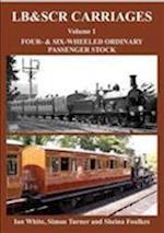 LB&SCR Carriages Volume 1