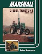 Marshall Diesel Tractors 1930-1957