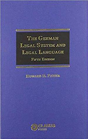 Få The German Legal System And Legal Language Af Howard D. Fisher Som ...