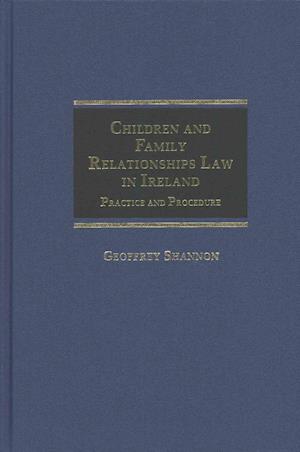 Children and Family Relationships Law in Ireland