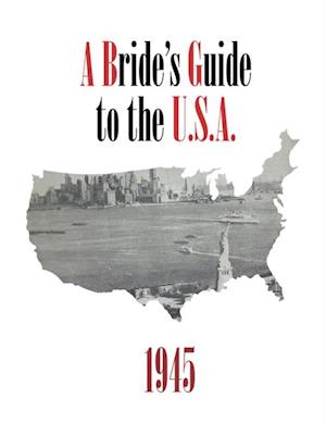 Bride's Guide to the USA