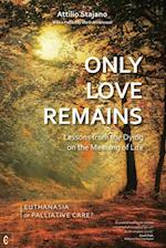 Only Love Remains