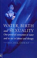 Water, Birth and Sexuality