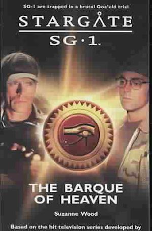 STARGATE SG-1 The Barque of Heaven