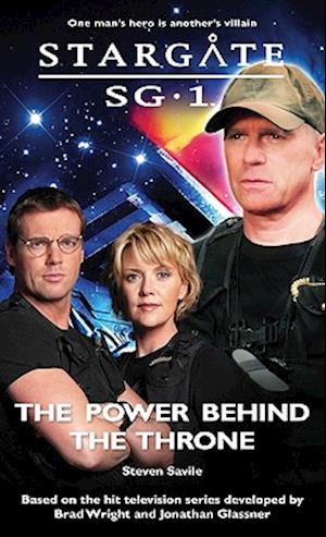 STARGATE SG-1 The Power Behind the Throne