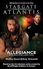 STARGATE ATLANTIS Allegiance (Legacy book 3) 