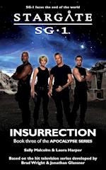 STARGATE SG-1 Insurrection (Apocalypse book 3) 