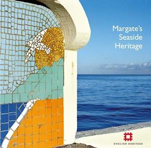 Margate's Seaside Heritage