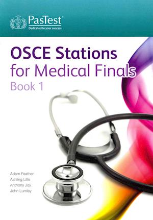 OSCE Stations for Medical Finals
