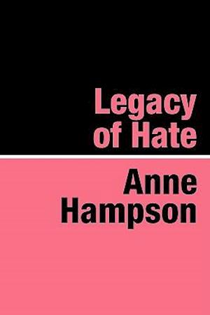 Legacy of Hate