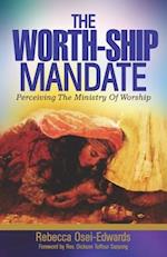 The Worth-Ship Mandate