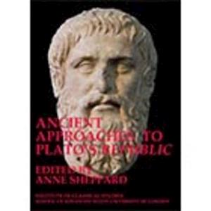Ancient approaches to Plato’s ‘Republic’