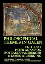 Philosophical Themes in Galen