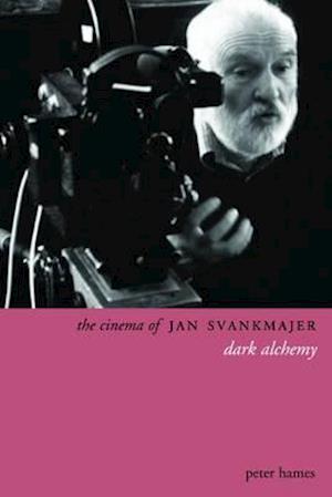 The Cinema of Jan Svankmajer 2e